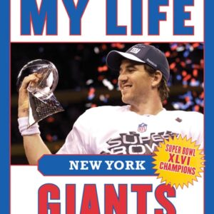 Game of My Life New York Giants: Memorable Stories of Giants Football